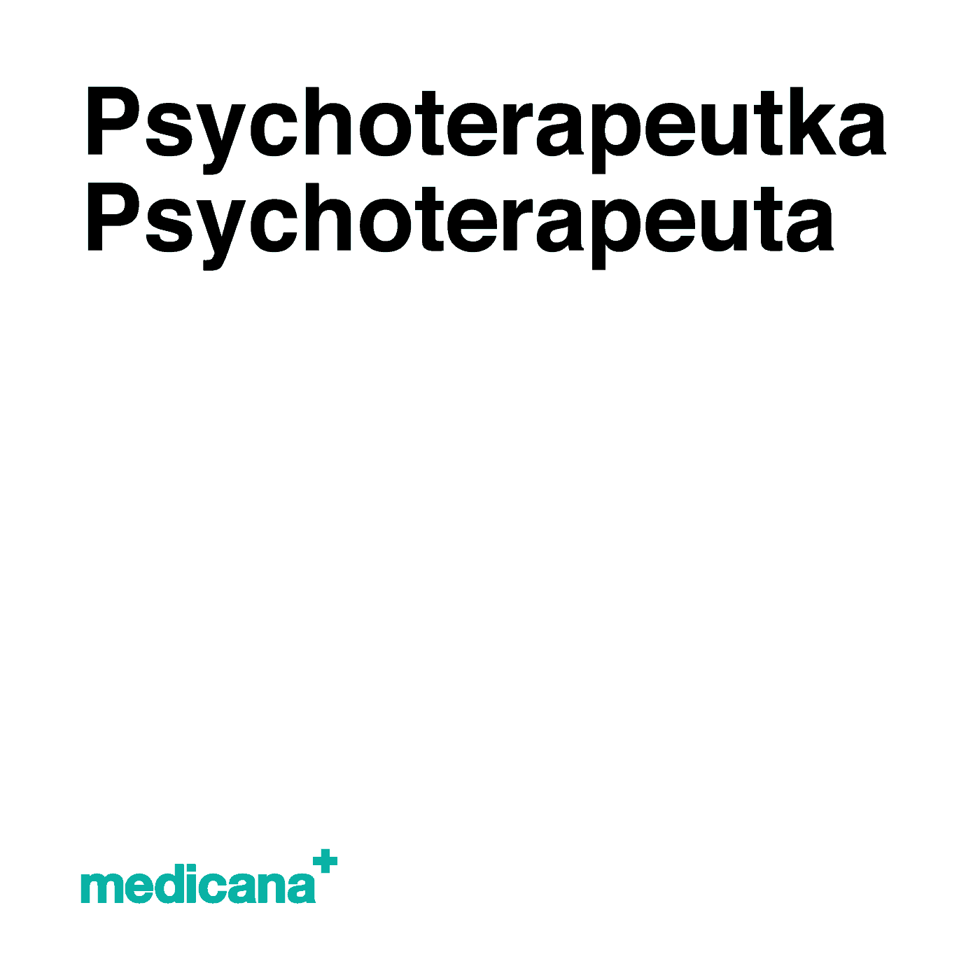 Ilustracja, białe tło i czarny napis w lewym górnym narożniku "Psychoterapeutka, psychoterapeuta" i logo Medicana Centrum Terapii Medyczna Marihuana w lewym dolnym rogu.